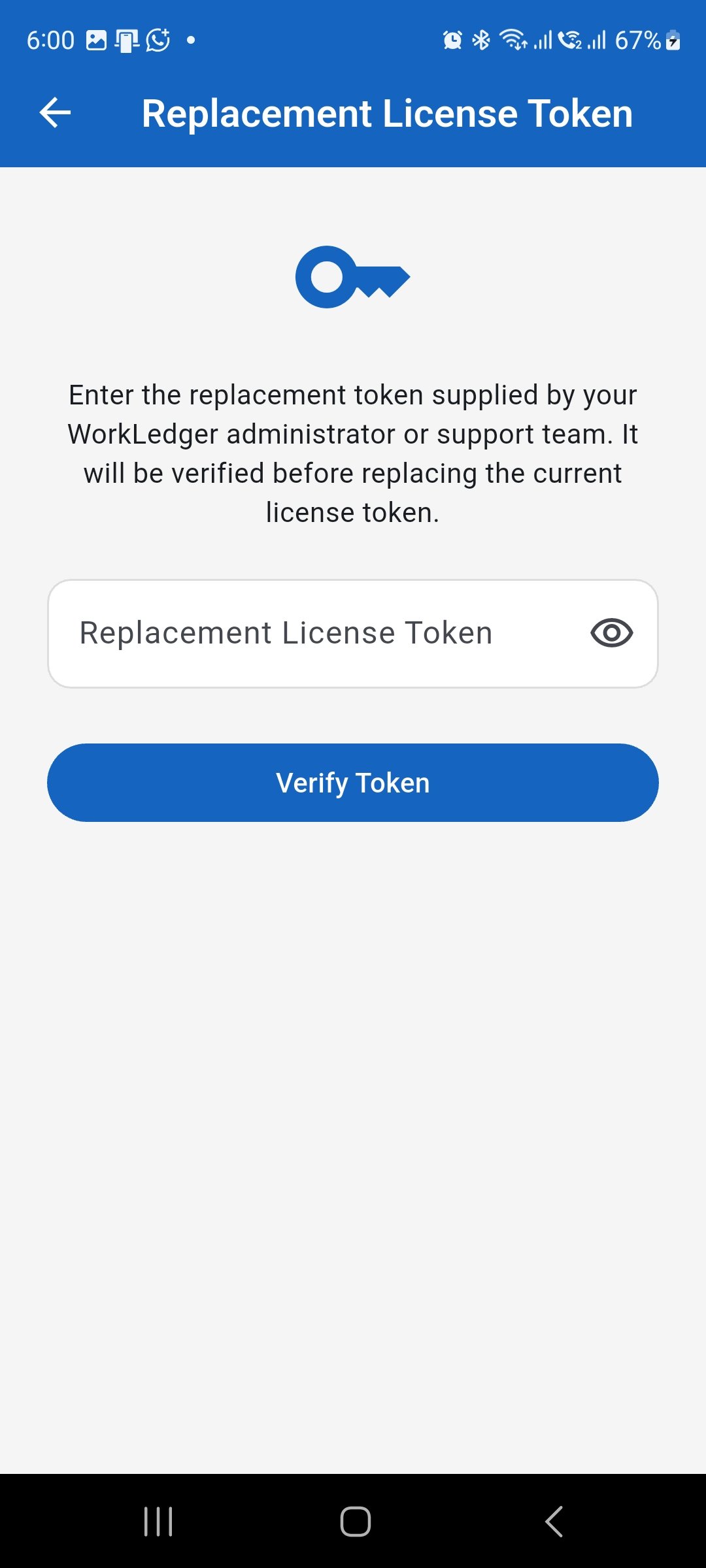 WorkLedger Replacement License Token screen