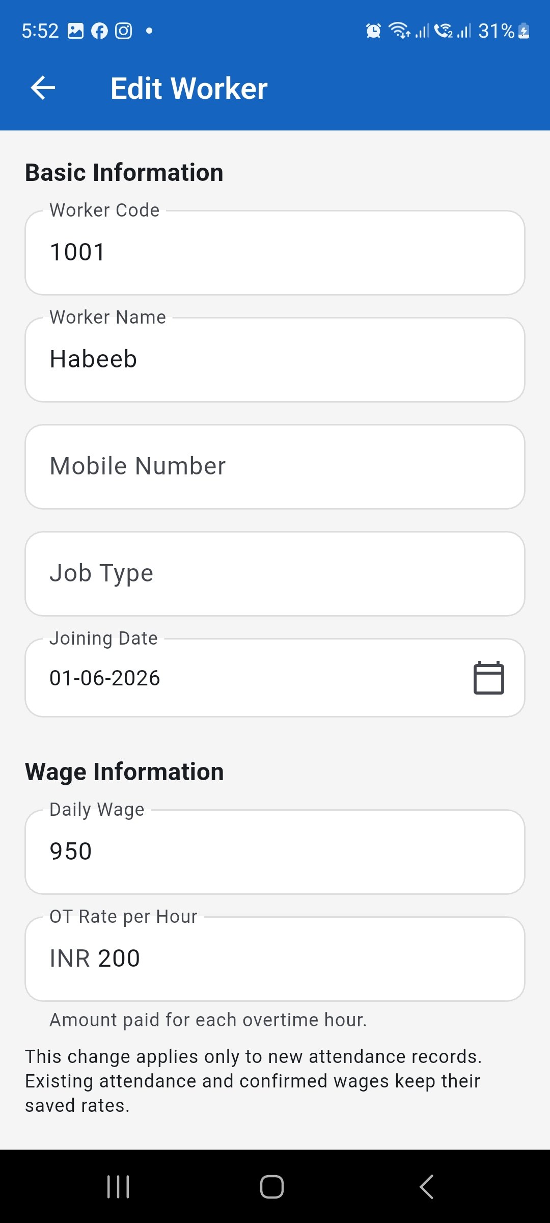 WorkLedger Edit Worker screen showing worker details, Daily Wage, OT Rate per Hour, and the notice about rate changes applying only to new attendance records.